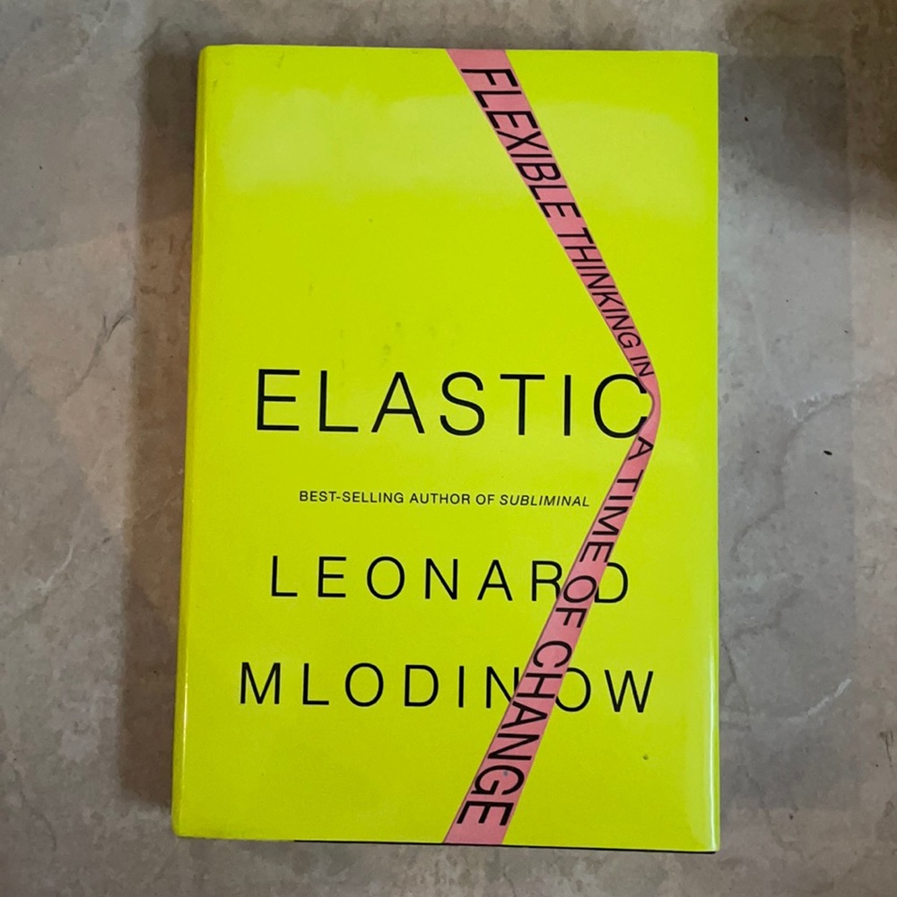 Elastic | flexible thinking in time of change